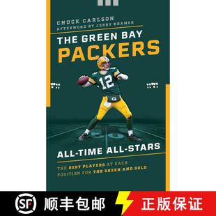 【3-4周达】The Green Bay Packers All-Time All-Stars : The Best Players at Each Position for the Green... [9781493041770]