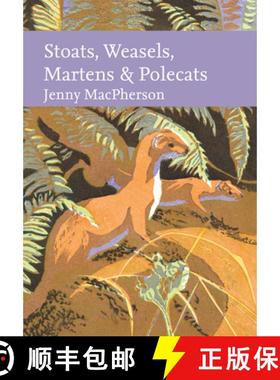 【3-4周达】Stoats, Weasels, Martens and Polecats [9780008334932]