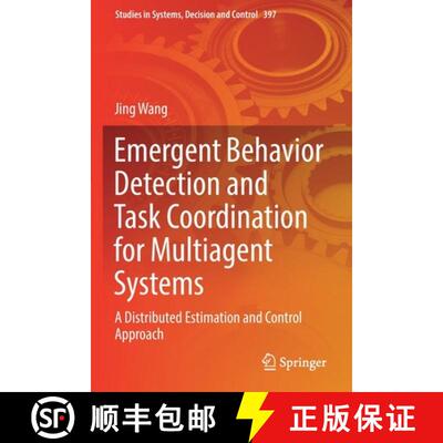 【3-4周达】Emergent Behavior Detection and Task Coordination for Multiagent Systems : A Distributed E... [9783030868956]