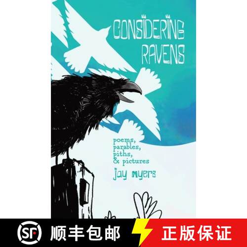 【3-4周达】精装 Considering Ravens: poems, parables, piths, & pictures [9798999591913]