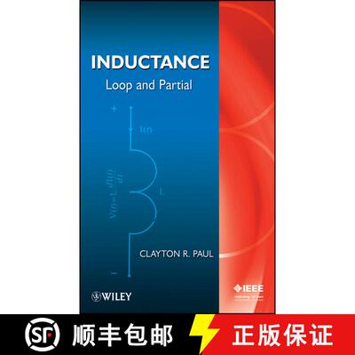 【3-4周达】精装 Inductance: Loop And Partial [Wiley电子电气工程] [9780470461884]
