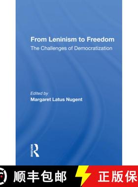 【3-4周达】From Leninism to Freedom: The Challenges of Democratization [9780367157753]