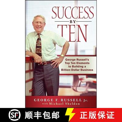 【3-4周达】Success By Ten: George Russell'S Top Ten Elements To Building A Billion-Dollar Business [W... [9780470537275]