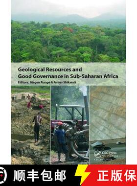 【3-4周达】Geological Resources and Good Governance in Sub-Saharan Africa: Holistic Approaches to Tra... [9781138114081]