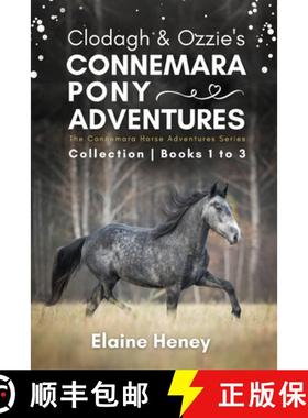 【3-4周达】Clodagh & Ozzie's Connemara Pony Adventures | The Connemara Horse Adventures Series Collec... [9781915542274]