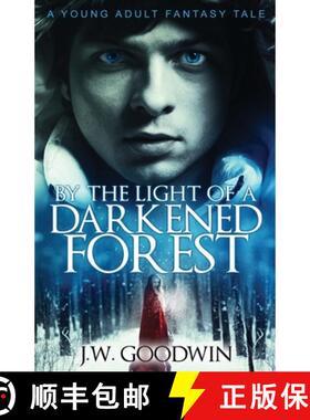 【3-4周达】By The Light of a Darkened Forest [9784824127334]