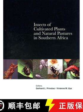 预订 Insects of Cultivated Plants and Natural Pastures in Southern Africa [9780620608411]