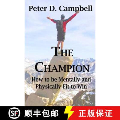 【3-4周达】The Champion: How to be Mentally and Physically Fit to Win [9780473355067]