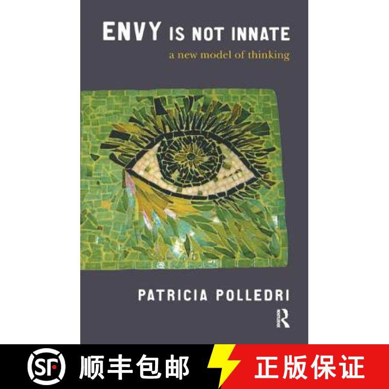 【3-4周达】Envy Is Not Innate: A New Model of Thinking [9781780490021]