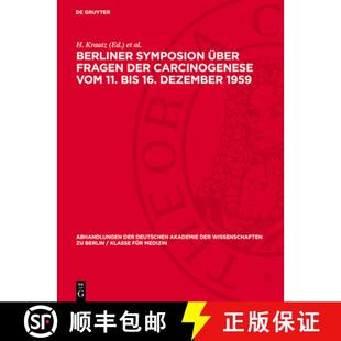 Fragen Vom Berliner Über 1959 预订 Dezember Der Symposion Bis 11. Carcinogenese 9783112727607 16.