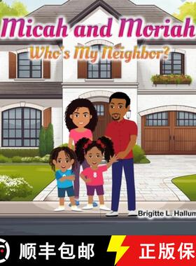 【3-4周达】Micah and Moriah: Who's My Neighbor? [9798985721126]