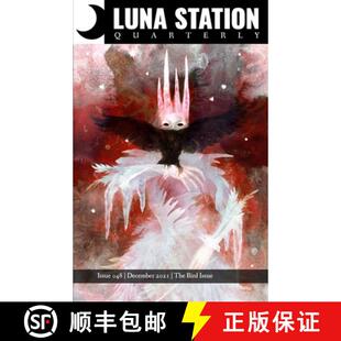 Luna Station Quarterly 048 3周达 Issue 9781949077285