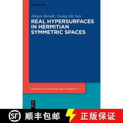 【3-4周达】Real Hypersurfaces in Hermitian Symmetric Spaces [9783110689785]