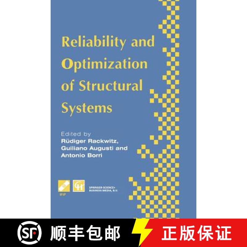 【3-4周达】Reliability and Optimization of Structural Systems: Proceedings of the Sixth IFIP WG7.5 Wo... [9781475763973]