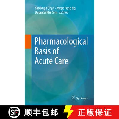 【3-4周达】Pharmacological Basis of Acute Care [9783319355634]