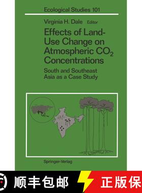 【3-4周达】Effects of Land-Use Change on Atmospheric CO2 Concentrations: South and Southeast Asia as ... [9781461383659]