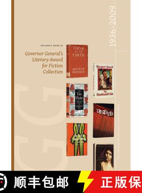 【3-4周达】The John H. Meier, Jr. Governor General's Literary Award for Fiction Collection: 1936-2009 [9781551952659]