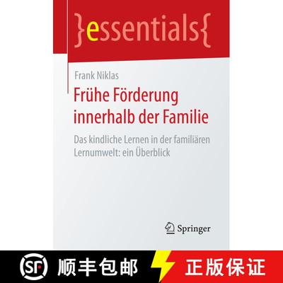 【3-4周达】Fruhe Foerderung innerhalb der Familie: Das kindliche Lernen in der familiaren Lernumwelt:... [9783658152079]