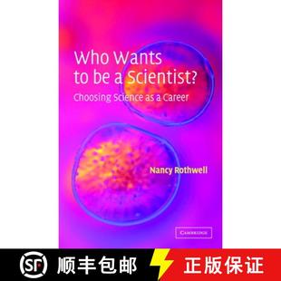 Who 9780521817738 Career Scientist? 4周达 Choosing Wants Science