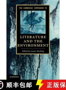 【3-4周达】Cambridge Companion to Literature and the Environment: - The Cambridge Companion to Litera... [9781107628960]