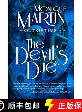 预订 The Devil's Due: Out of Time Book #4 [9780984660759]