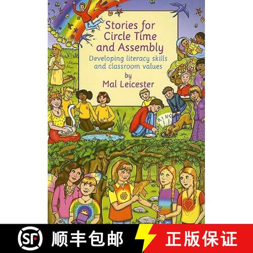 【3-4周达】Stories for Circle Time and Assembly: Developing Literacy Skills and Classroom Values [9780415355353]