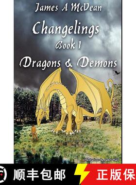 【3-4周达】Changelings Book 1 Dragons & Demons [9781847539847]