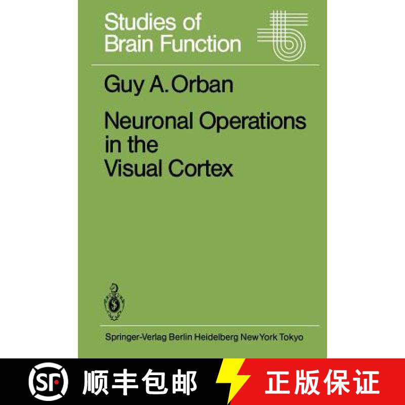 【3-4周达】Neuronal Operations in the Visual Cortex [9783642464713]
