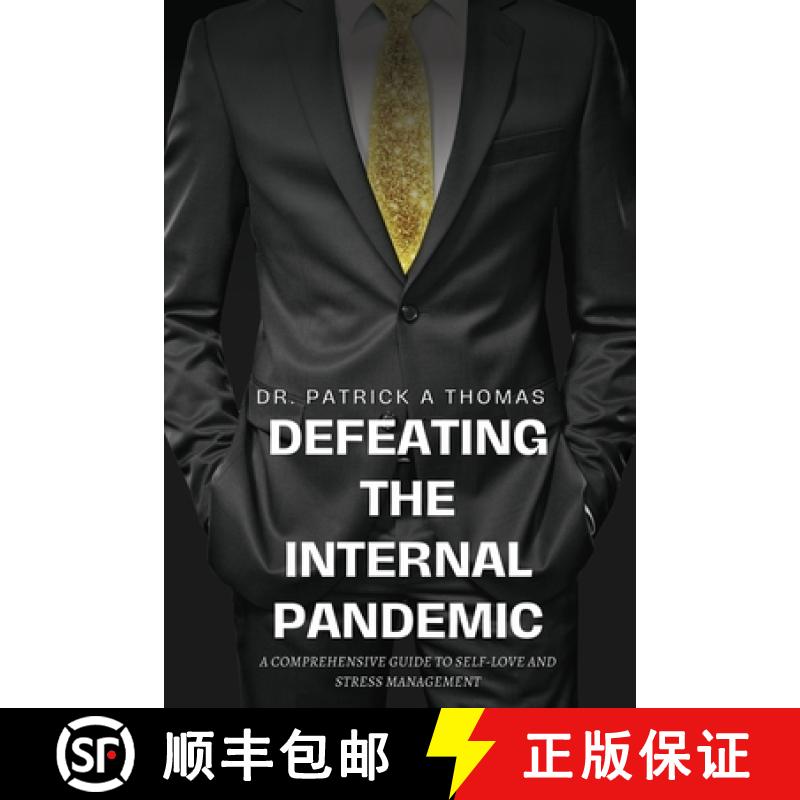 【3-4周达】Defeating the Internal Pandemic, A comprehensive guide to self-love and stress management [9789655781731]