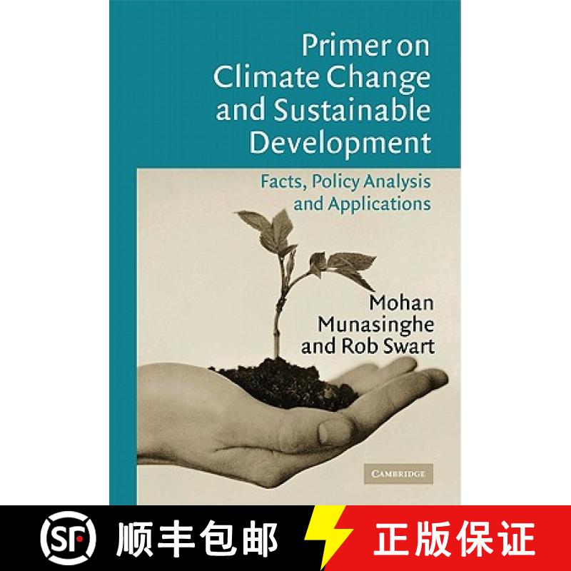【3-4周达】Primer on Climate Change and Sustainable Development: Facts, Policy Analysis, and Applicat... [9780521008884]