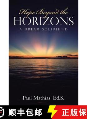 【3-4周达】Hope Beyond the Horizons: A Dream Solidified [9781512784275]
