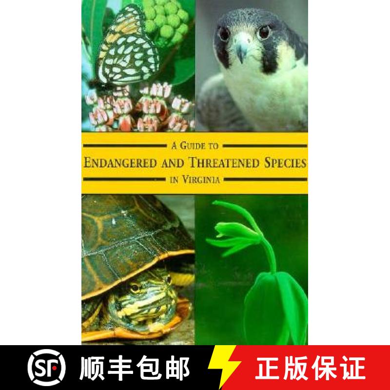 【3-4周达】Guide to Endangered & Threatened Species in Virginia [9780939923311] - 封面