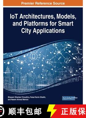 【3-4周达】IoT Architectures, Models, and Platforms for Smart City Applications [9781799812548]