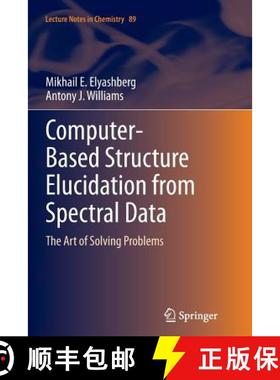 【3-4周达】Computer-Based Structure Elucidation from Spectral Data : The Art of Solving Problems [9783662510544]