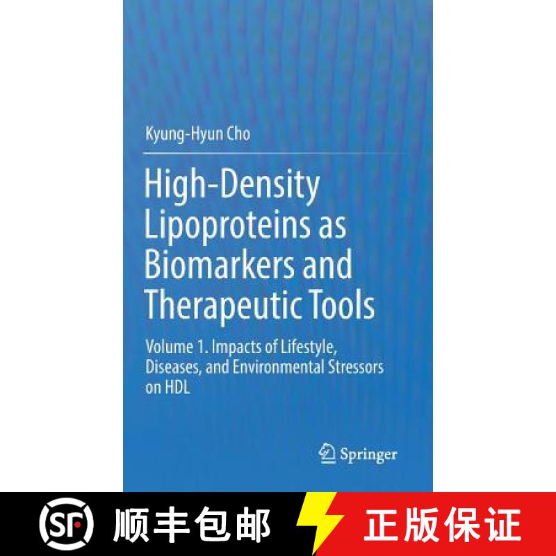 【3-4周达】High-Density Lipoproteins as Biomarkers and Therapeutic Tools : Volume 1. Impacts of Lifes... [9789811373862]