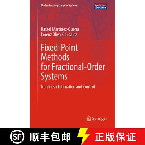 预订 精装 Fixed-Point Methods for Fractional-Order Systems: Nonlinear Estimation and Control [9783032309693]