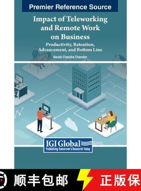 【3-4周达】Impact of Teleworking and Remote Work on Business: Productivity, Retention, Advancement, a... [9798369313145]