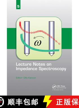 【3-4周达】Lecture Notes on Impedance Spectroscopy: Volume 5 - [9780367738525]