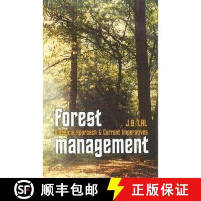 【3-4周达】Forest Management: Classical Approach & Current Imperatives [9788181581006]