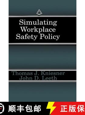 【3-4周达】Simulating Workplace Safety Policy [9780792395195]