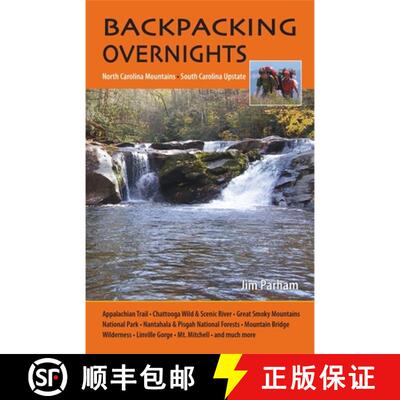【3-4周达】Backpacking Overnights: North Carolina Mountains, South Carolina Upstate [9781889596280]
