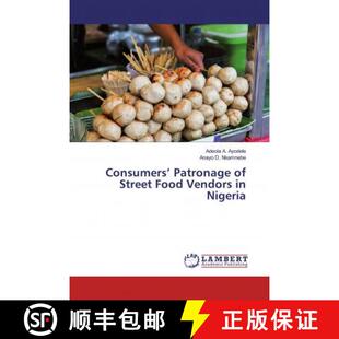 预订 Consumers’ Patronage of Street Food Vendors in Nigeria [9786200247322]