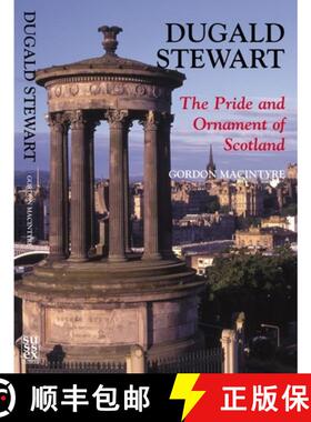 【3-4周达】Dugald Stewart: The Pride and Ornament of Scotland [9781903900345]