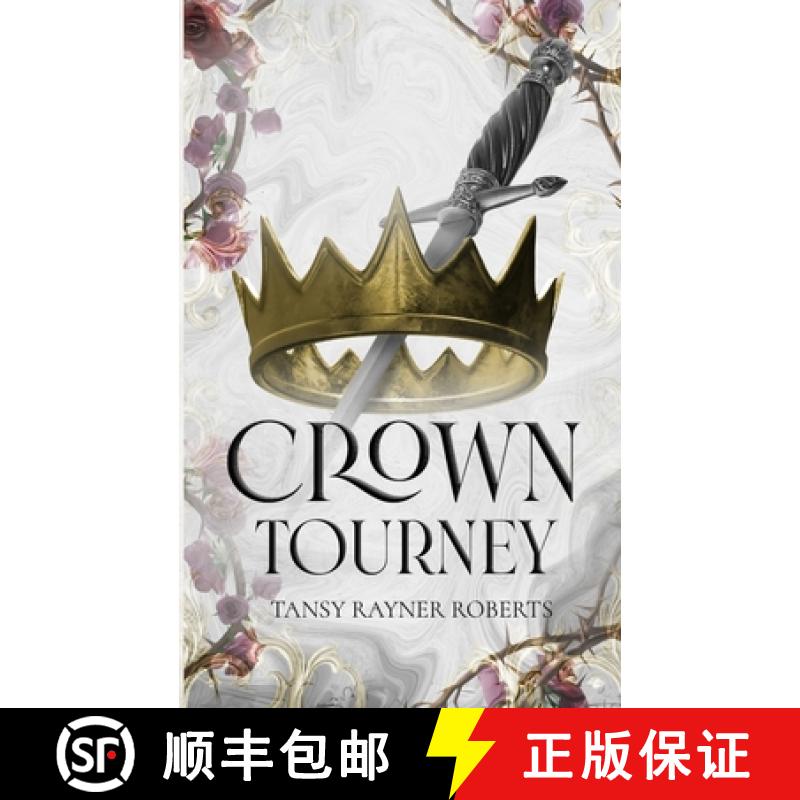 【2-3周达】Crown Tourney: Ten tales of deadly damsels, cursed castles and edged weapons [9781923366060]