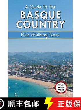 【3-4周达】A Guide to the Basque Country: Five Walking Tours [9781789824667]