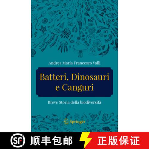 【3-4周达】Batteri, dinosauri e canguri: Breve storia della biodiversità [9783032049247]