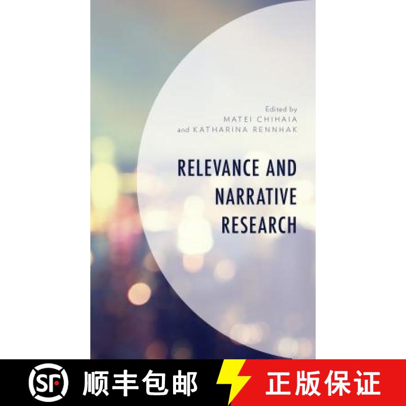 预订 Relevance and Narrative Research [9781498586825]