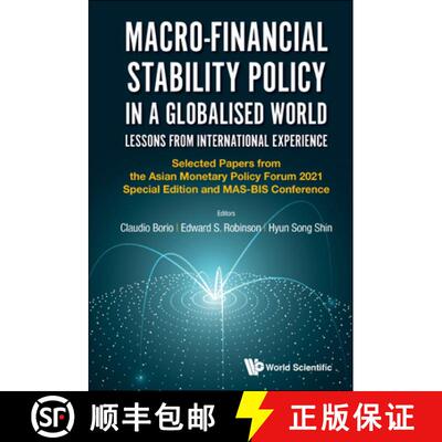 【3-4周达】精装 Macro-financial Stability Policy In A Globalised World: Lessons From International Ex... [9789811259425]