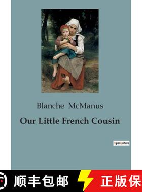 【3-4周达】Our Little French Cousin:A child's journey through the heart of France [9791041826100]