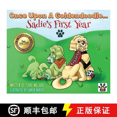 【3-4周达】精装 Once Upon A Goldendoodle...Sadie's First Year [9781662906992]